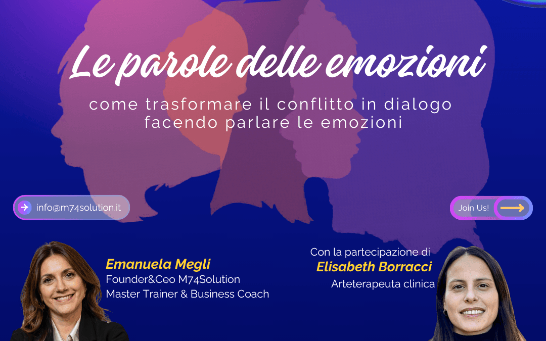 27 maggio – Le parole delle emozioni: come trasformare il conflitto in dialogo facendo parlare le emozioni